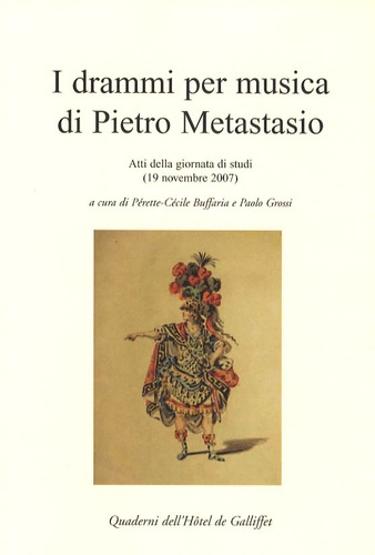 I drammi per musica di Pietro Metastasio
