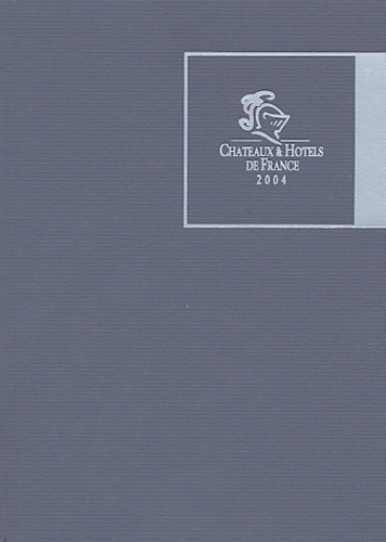Chateaux & hôtels de France. Coffret Guide   Carte routière, Edition 2004
