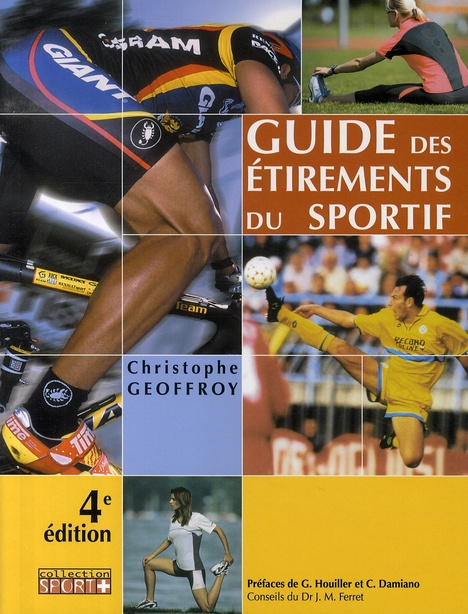 Guide des étirements du sportif. 4e édition