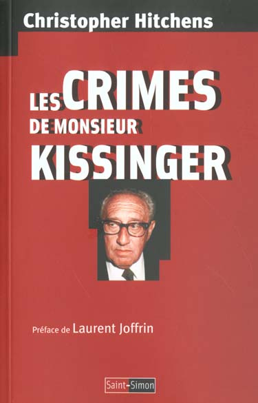 Les crimes de Monsieur Kissinger