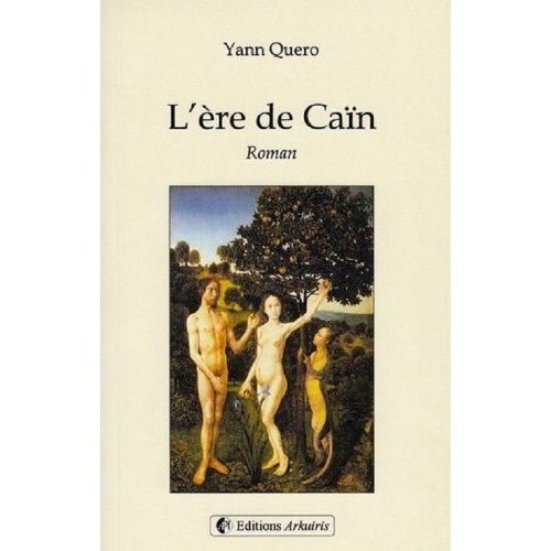 L'ère de Caïn