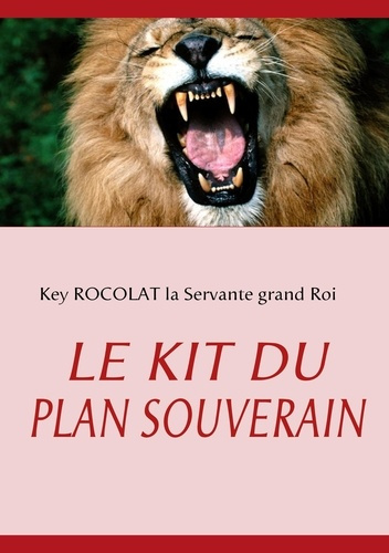 Le kit du plan souverain