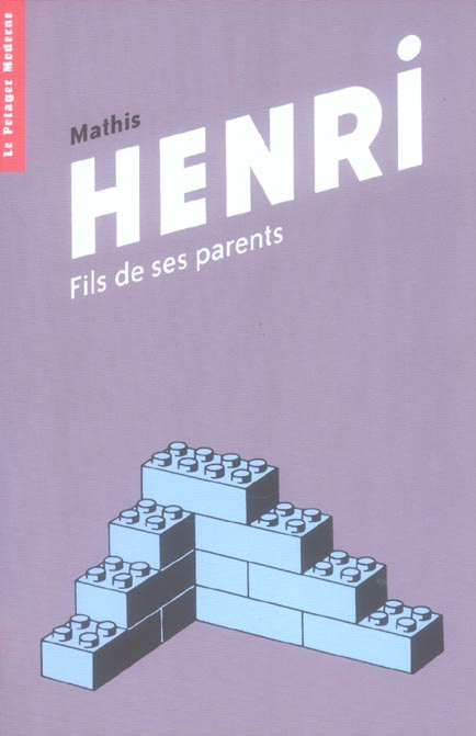 Henri. Fils de ses parents
