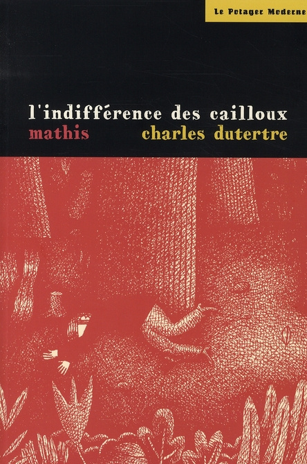 L'indifférence des cailloux