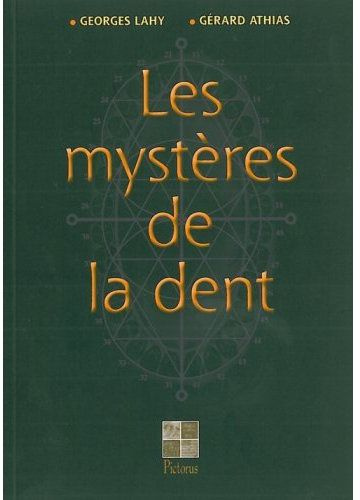 Les mystères de la dent