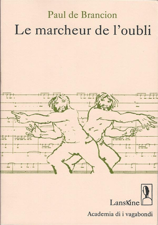 Le marcheur de l'oubli. Avec 1 CD audio