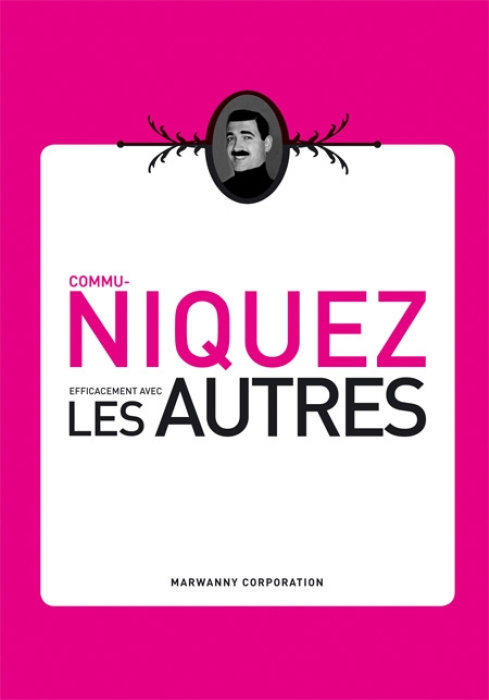 Communiquez efficacement avec les autres