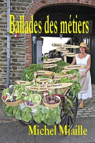 Ballades des métiers