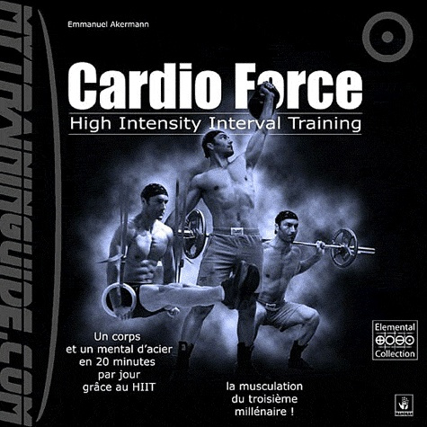 Cardio force. High Intensity Interval Training