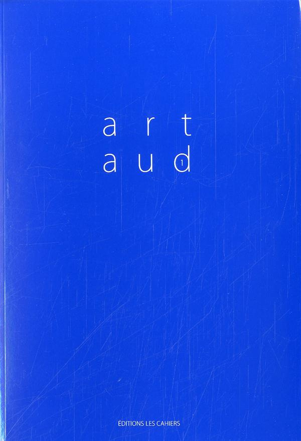 Cahiers Artaud N° 1