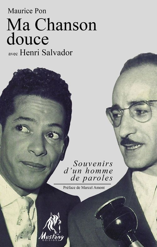 MA CHANSON DOUCE AVEC HENRI SALVADOR