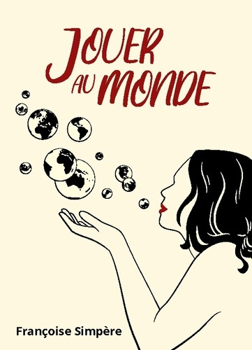 Jouer au monde