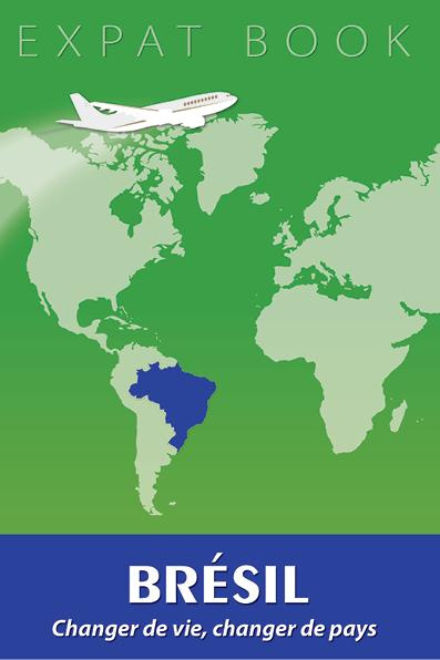 Brésil. Changer de vie, changer de pays