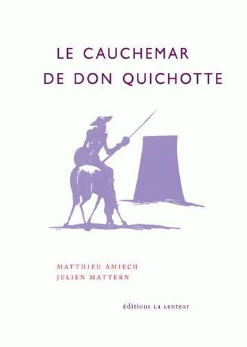 Le cauchemar de Don Quichotte. Retraites, productivisme et impuissance populaire