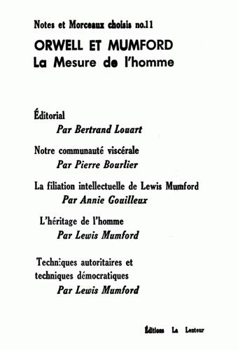 Notes & Morceaux choisis N° 11 Septembre 2014 : Orwell et Mumford. La mesure de l'homme