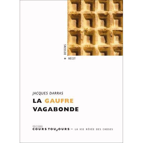 La gaufre vagabonde