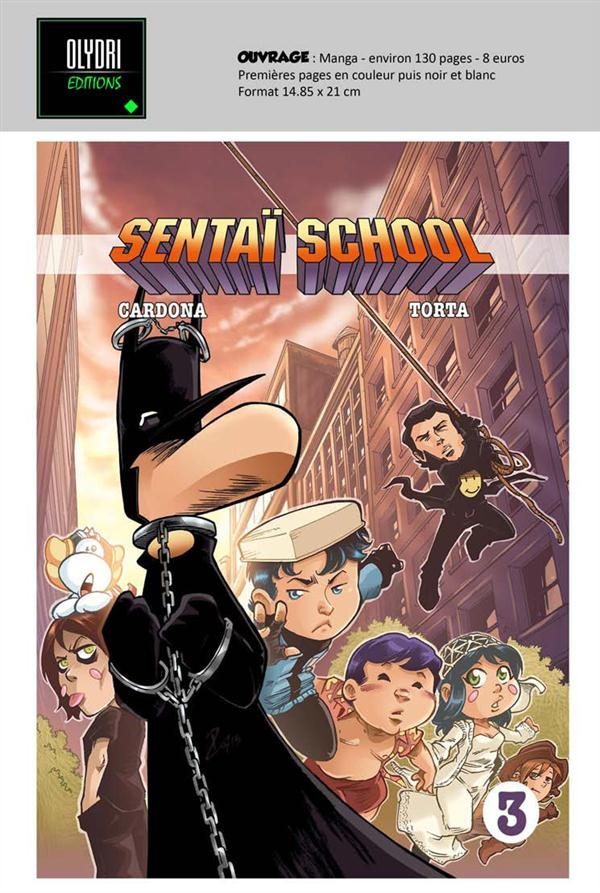 Sentaï School Tome 3