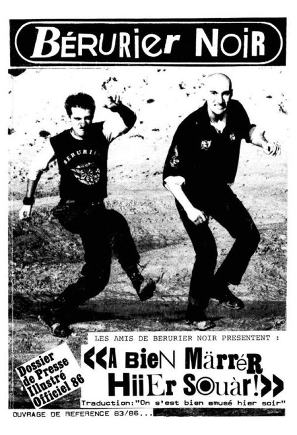 Bérurier Noir. A Bien Marrér Hiier Souàr !