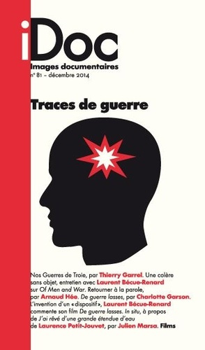 Images documentaires N° 81, décembre 2014 : Traces de guerre