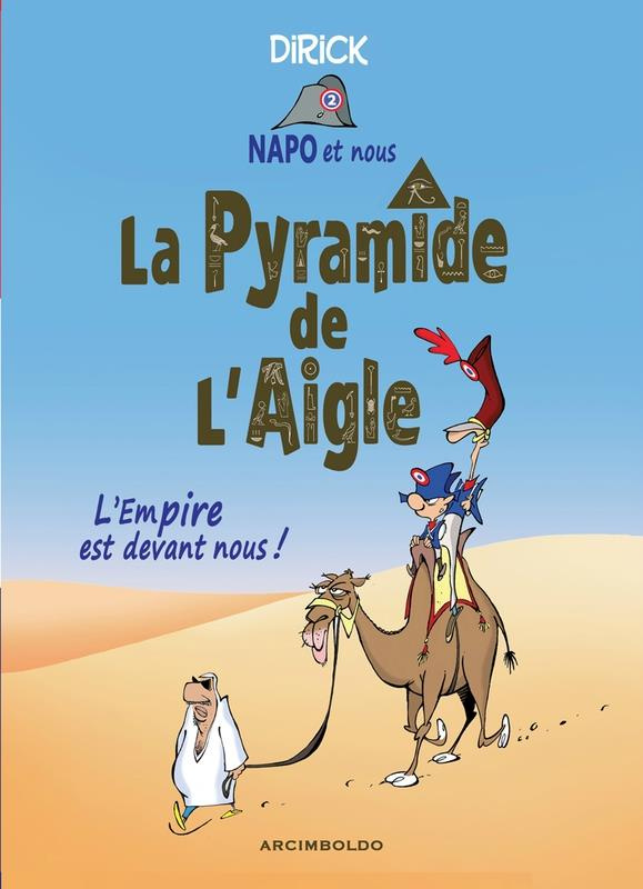 Napo et nous Tome 2 : La pyramide de l'aigle