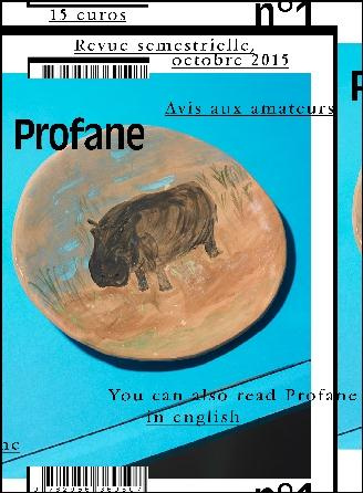 Profane N° 1, octobre 2015