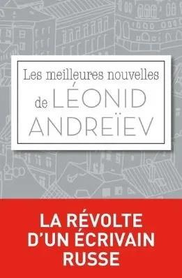 Les meilleures nouvelles de Léonid Andreïev