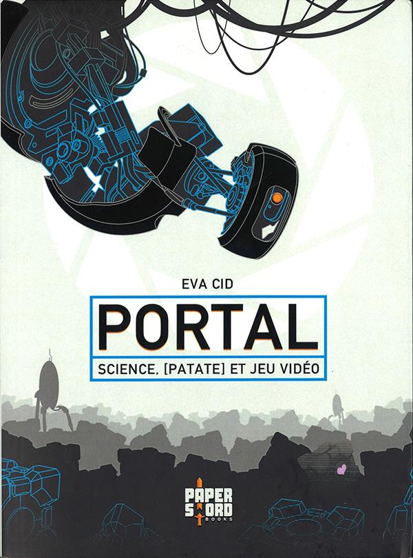 Portal. Science, [Patate et Jeu Vidéo