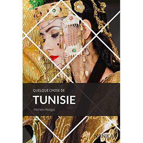 Quelque chose de Tunisie