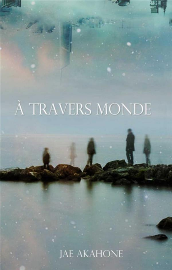 A travers monde