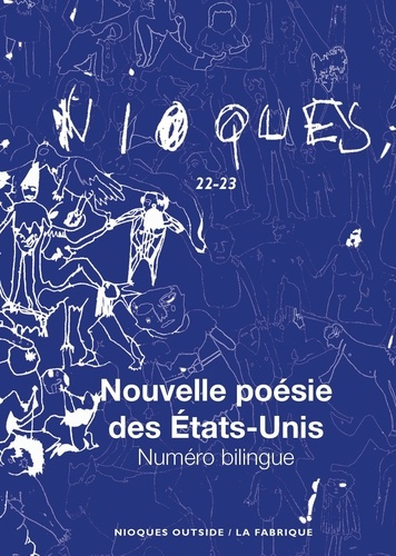 Nioques N° 22-23 : Nouvelle poésie des Etats-Unis. Edition bilingue français-anglais