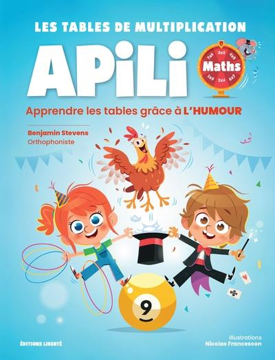 TABLES DE MULTIPLICATION APILI - APPRENDRE LES TABLES GRACE A L'HUMOUR