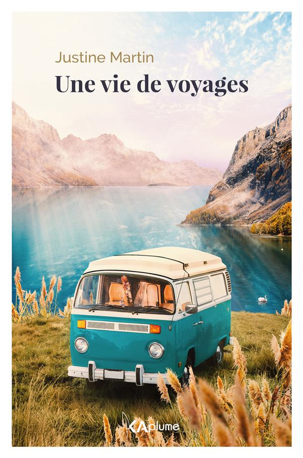Une vie de voyages
