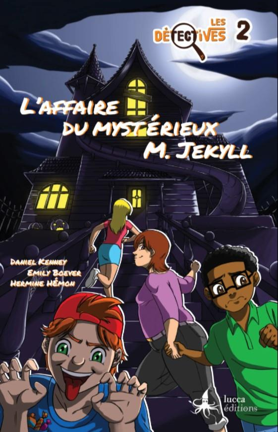 Les Détectives Tome 2 : L'affaire du mystérieux M. Jekyll