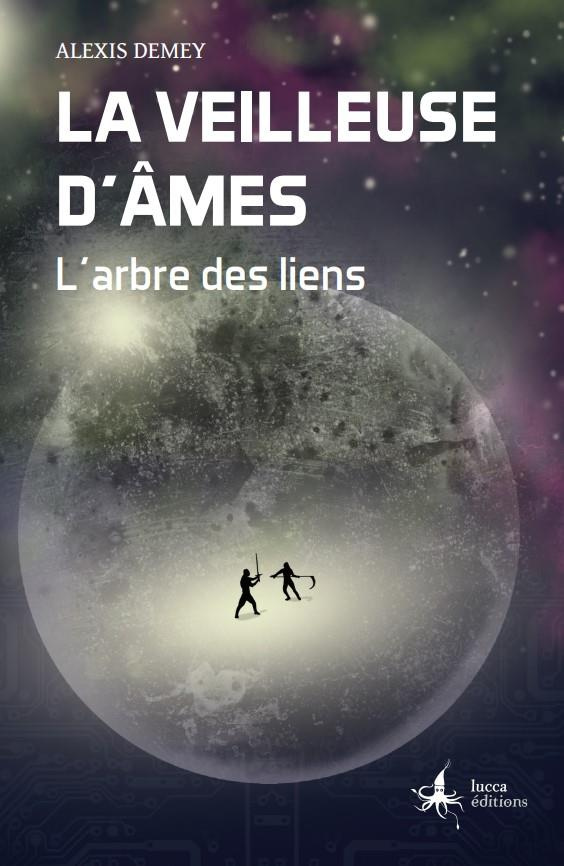 La veilleuse d'âmes Tome 2 : L'arbre des liens