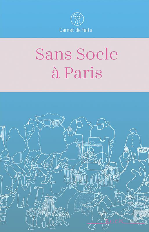 Sans socle à Paris