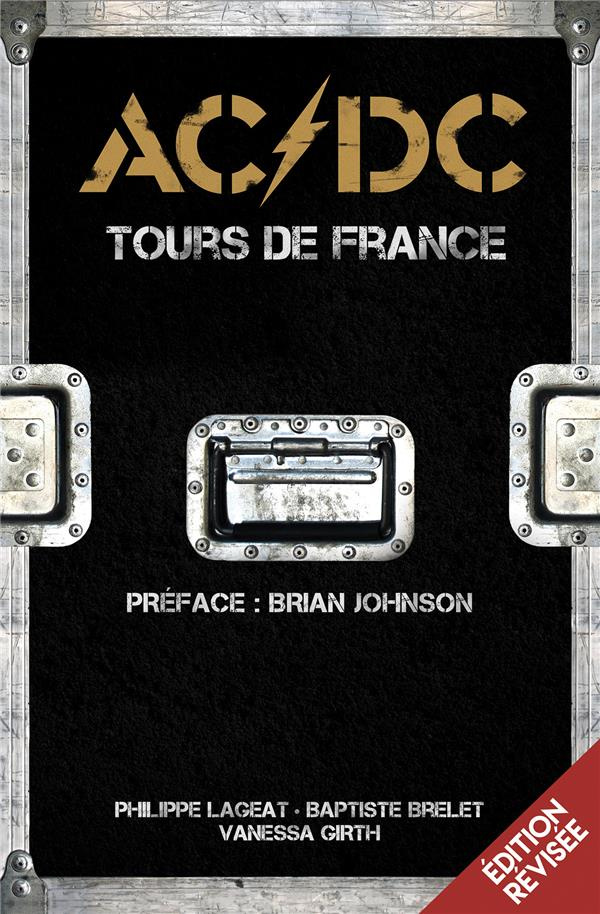 AC/DC. Tours de France, Edition actualisée