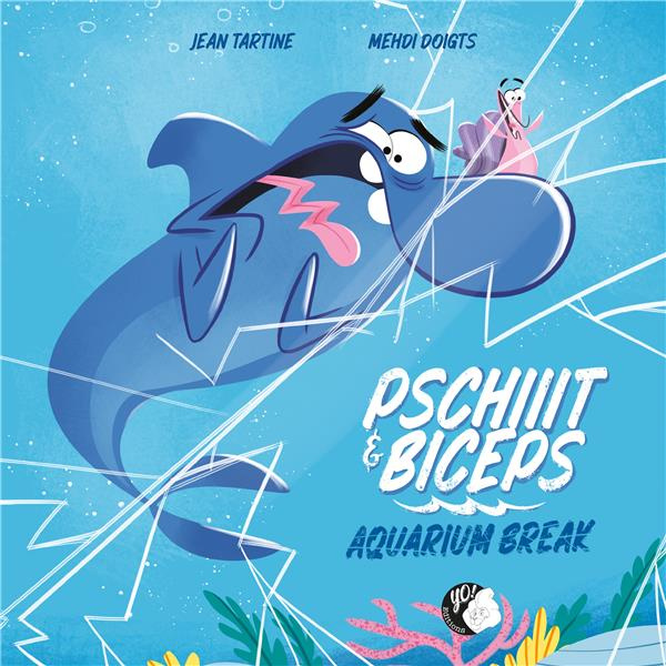 Pschiiit et Biceps Tome 1 : Aquarium Break