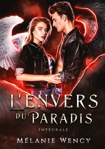 L'envers du Paradis, intégrale