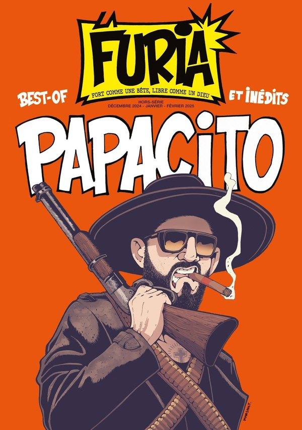 La Furia Hors-série Décembre 2024, Janvier-Février 2025 : Papacito