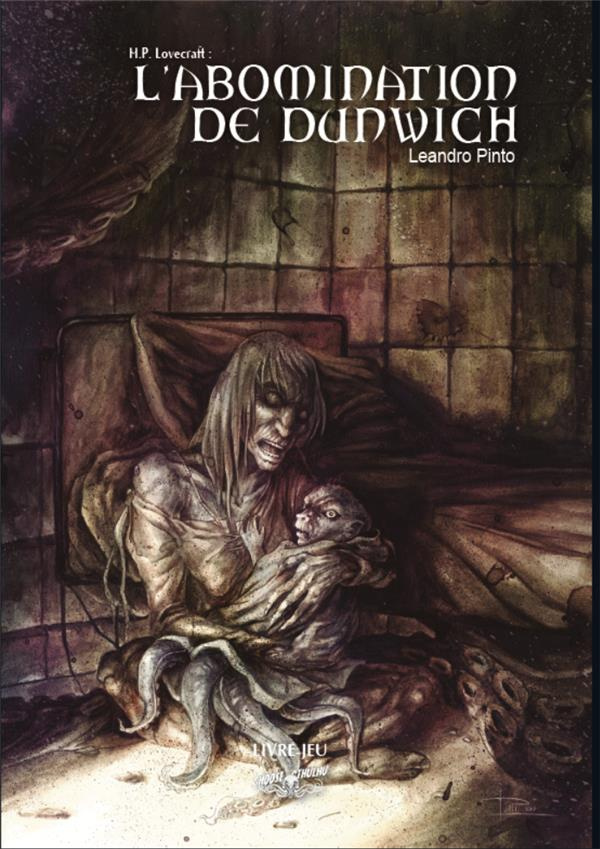 Choose Cthulhu Tome 5 : L'abomination de Dunwich