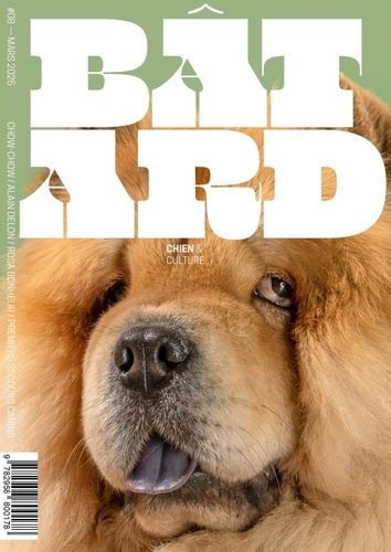 Bâtard N° 8, mars 2025