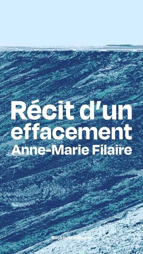 Recit d'un effacement