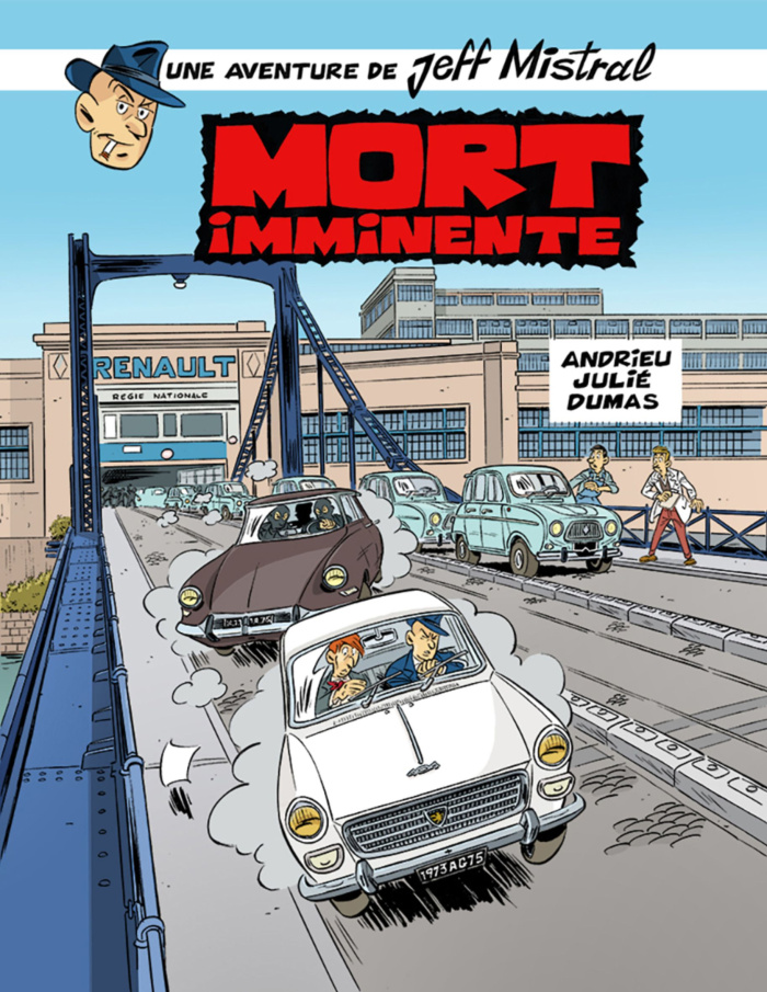 Une aventure de Jeff Mistral Tome 1 : Mort imminente