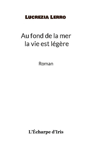 Au fond de la mer, la vie est légère