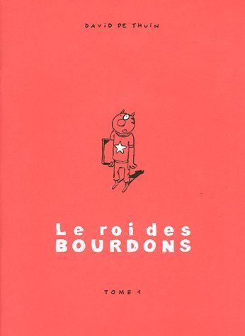 Le Roi des Bourdons Tome 1
