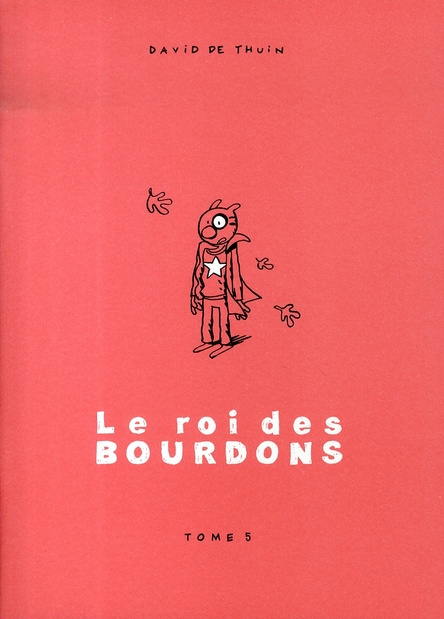 Roi des Bourdons (Le) T05