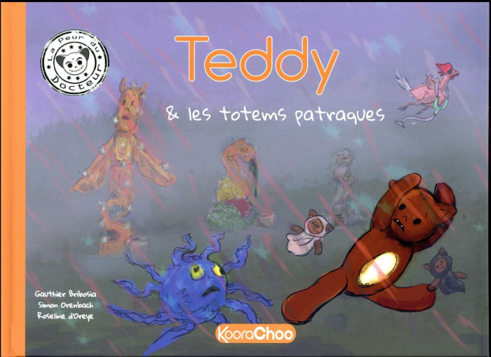 Teddy & les totems patraques