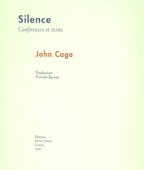 Silence. Conférences et écrits