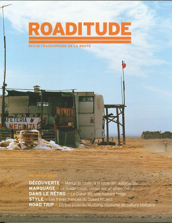 Roaditude N° 8, hiver 2020