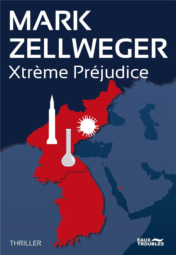 XTREME PREJUDICE (RESEAU AMBASSADOR T4)